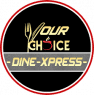 Your Choice Dine Express